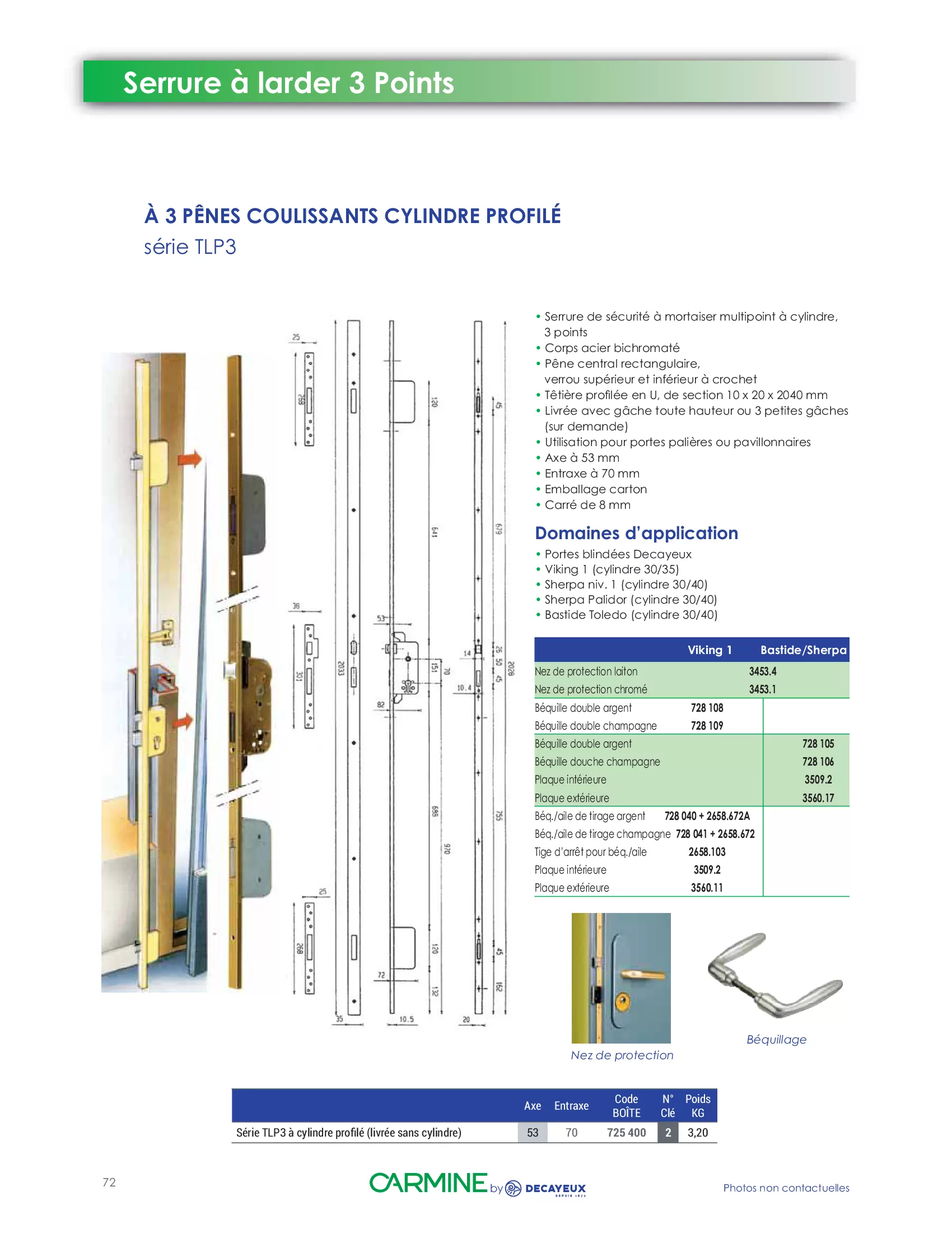 Serrure DECAYEUX axe 53/70 3 points têtière U 20 série TLP3